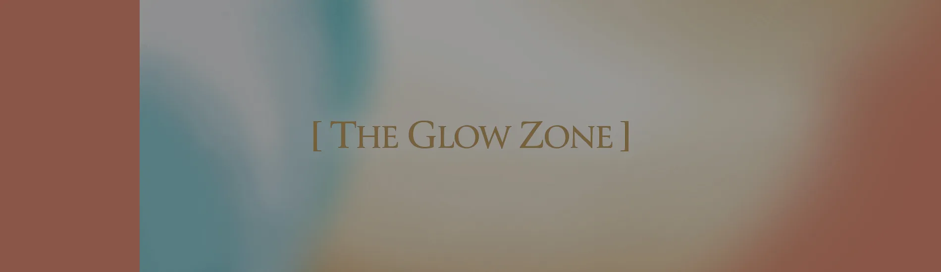 Branding The Glow Zone